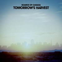 BOARDS OF CANADA. Tomorrow’s Harvest, nº50 Popout de 2013