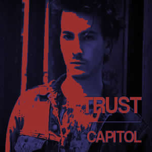 TRUST. Capitol