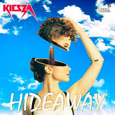 KIESZA. Hideaway