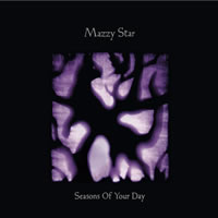 MAZZY STAR. Seasons of your Day, nº65 Popout de 2013
