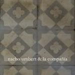 NACHO UMBERT & LA COMPAÑÍA. Ay..., n18 Popin de 2010