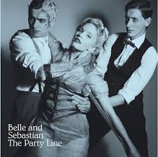 BELLE & SEBASTIAN. The Party Line