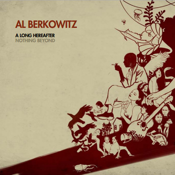 A long hereafter. Nothing beyond de AL BERKOWITZ