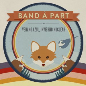 BAND À PART. Verano azul, invierno nuclear