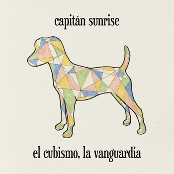 CAPITÁN SUNRISE. El Cubismo, la Vanguardia