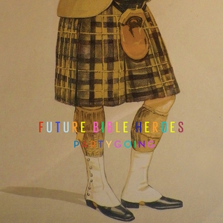 FUTURE BIBLE HEROES. Partygoing, nº23 Popout de 2013