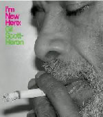 GIL SCOTT-HERON. I'm new here, n52 Popout de 2010