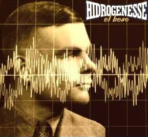 HIDROGENESSE, El beso