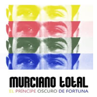 MURCIANO TOTAL. El Príncipe Oscuro de Fortuna