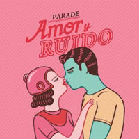 PARADE. Amor y ruido, nº13 Popin de 2013