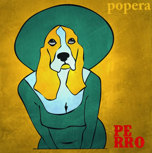 PERRO. Popera