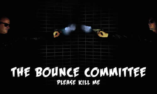 THE BOUNCE COMMITTEE