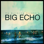 THE MORNING BENDERS. Big echo, n31 Popout de 2010