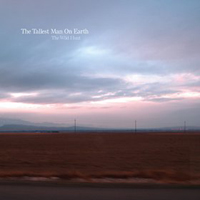 THE TALLEST MAN ON EARTH. The wild hunt, n76 Popout de 2010