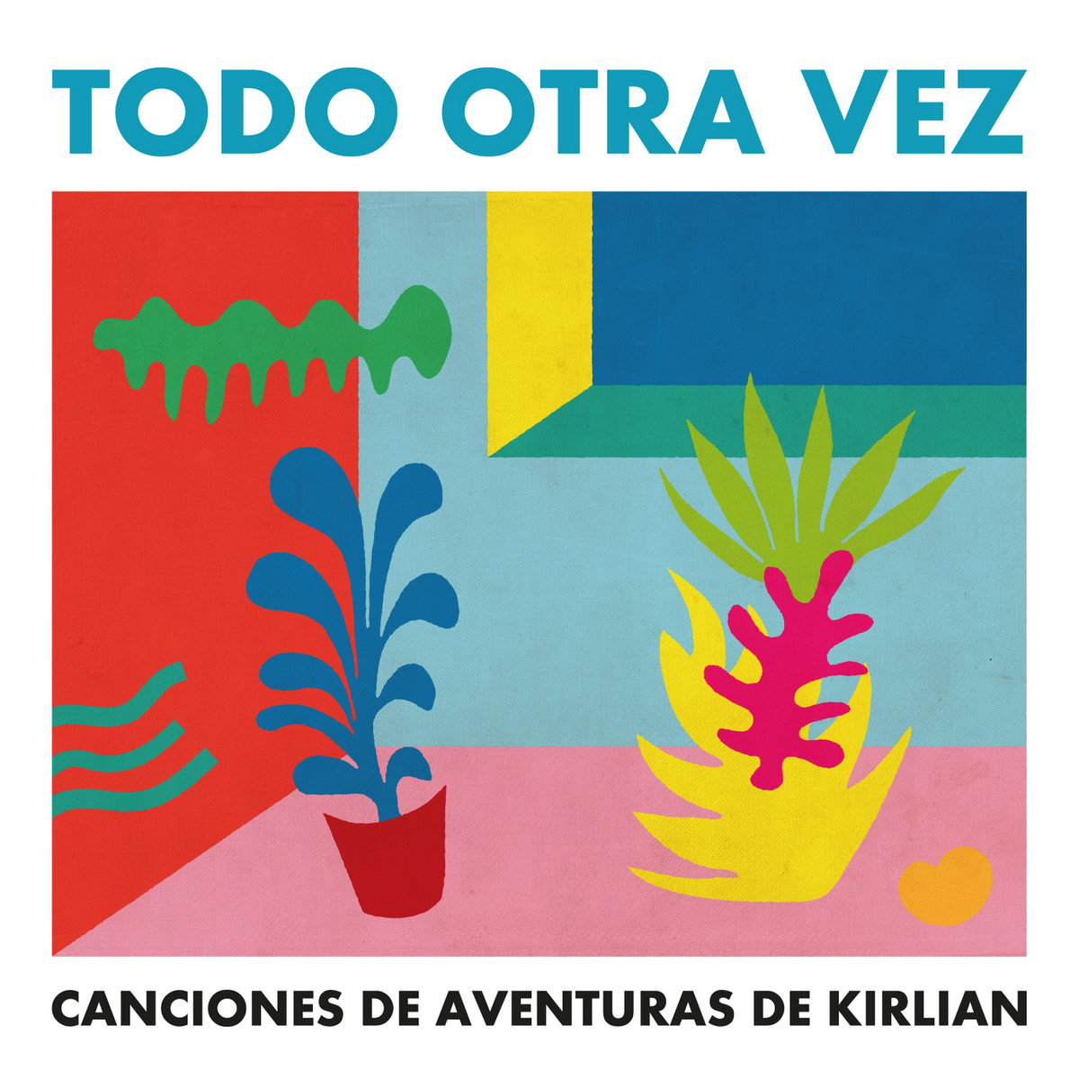 Todo otra vez