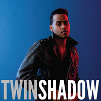 TWIN SHADOW. Confess, nº25 Popout de 2012